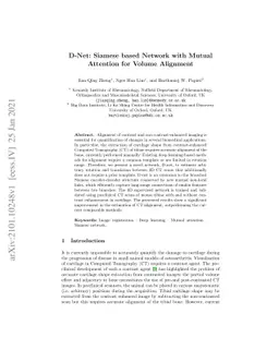 D-Net: Siamese based Network with Mutual Attention for Volume Alignment