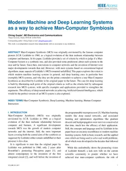 Modern Machine and Deep Learning Systems as a way to achieve
  Man-Computer Symbiosis