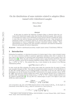 On the distributions of some statistics related to adaptive filters
  trained with $t$-distributed samples