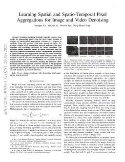Learning Spatial and Spatio-Temporal Pixel Aggregations for Image and
  Video Denoising