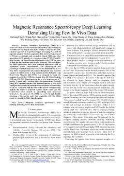 Magnetic Resonance Spectroscopy Deep Learning Denoising Using Few In
  Vivo Data
