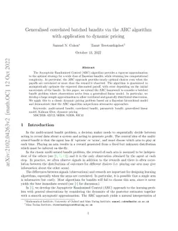 Generalised correlated batched bandits via the ARC algorithm with
  application to dynamic pricing