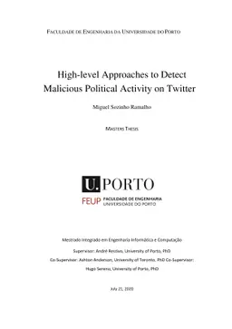 High-level Approaches to Detect Malicious Political Activity on Twitter