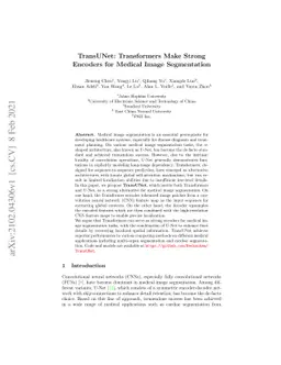 TransUNet: Transformers Make Strong Encoders for Medical Image
  Segmentation