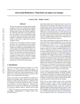 Adversarial Robustness: What fools you makes you stronger