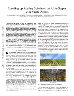 Speeding up Routing Schedules on Aisle-Graphs with Single Access
