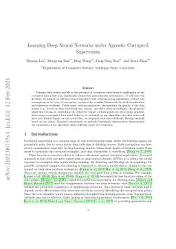 Learning Deep Neural Networks under Agnostic Corrupted Supervision