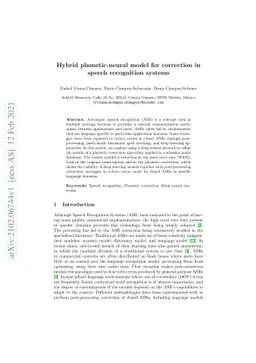 Hybrid phonetic-neural model for correction in speech recognition
  systems