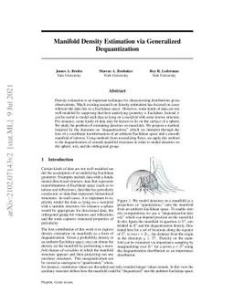 Manifold Density Estimation via Generalized Dequantization