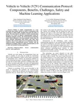Vehicle to Vehicle (V2V) Communication Protocol: Components, Benefits,
  Challenges, Safety and Machine Learning Applications