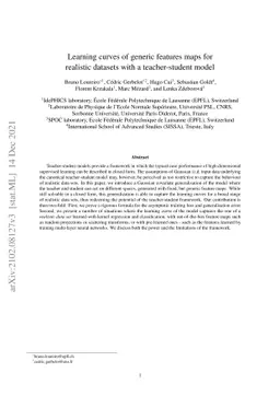 Learning curves of generic features maps for realistic datasets with a
  teacher-student model