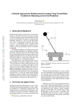 A Hybrid Approach for Reinforcement Learning Using Virtual Policy
  Gradient for Balancing an Inverted Pendulum