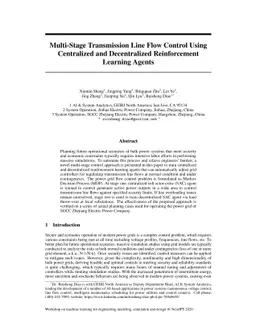 Multi-Stage Transmission Line Flow Control Using Centralized and
  Decentralized Reinforcement Learning Agents