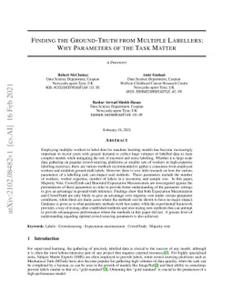 Finding the Ground-Truth from Multiple Labellers: Why Parameters of the
  Task Matter