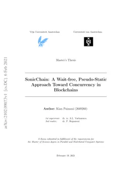 SonicChain: A Wait-free, Pseudo-Static Approach Toward Concurrency in
  Blockchains