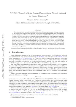 NFCNN: Toward a Noise Fusion Convolutional Neural Network for Image
  Denoising