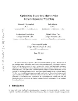 Optimizing Black-box Metrics with Iterative Example Weighting