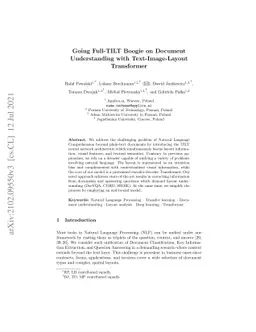 Going Full-TILT Boogie on Document Understanding with Text-Image-Layout
  Transformer