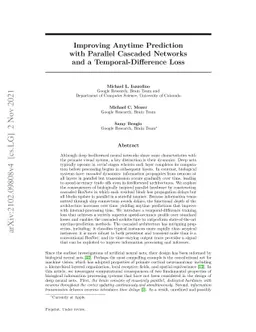 Improving Anytime Prediction with Parallel Cascaded Networks and a
  Temporal-Difference Loss