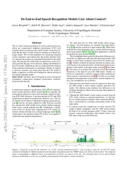 Do End-to-End Speech Recognition Models Care About Context?