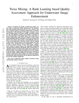 Twice Mixing: A Rank Learning based Quality Assessment Approach for
  Underwater Image Enhancement