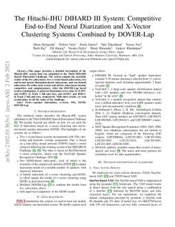 The Hitachi-JHU DIHARD III System: Competitive End-to-End Neural
  Diarization and X-Vector Clustering Systems Combined by DOVER-Lap