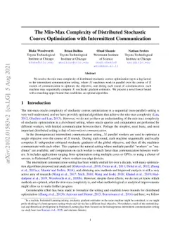 The Min-Max Complexity of Distributed Stochastic Convex Optimization
  with Intermittent Communication