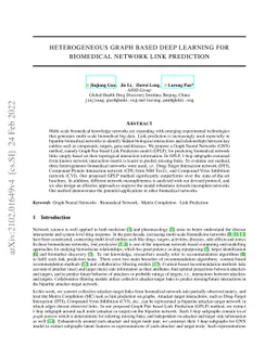 Heterogeneous Graph based Deep Learning for Biomedical Network Link
  Prediction