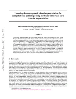 Learning domain-agnostic visual representation for computational
  pathology using medically-irrelevant style transfer augmentation