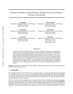 Lookup subnet based Spatial Graph Convolutional neural Network