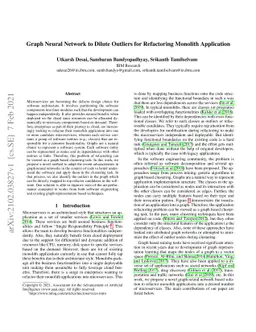 Graph Neural Network to Dilute Outliers for Refactoring Monolith
  Application