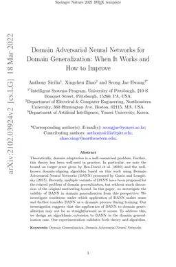 Domain Adversarial Neural Networks for Domain Generalization: When It
  Works and How to Improve