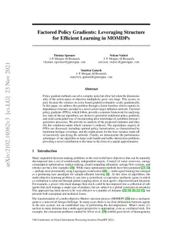 Factored Policy Gradients: Leveraging Structure for Efficient Learning
  in MOMDPs
