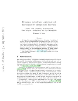 Retrain or not retrain: Conformal test martingales for change-point
  detection