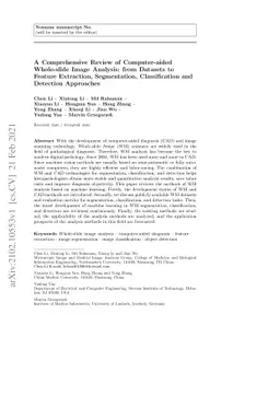 A Comprehensive Review of Computer-aided Whole-slide Image Analysis:
  from Datasets to Feature Extraction, Segmentation, Classification, and
  Detection Approaches
