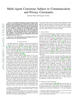 Multi-Agent Consensus Subject to Communication and Privacy Constraints