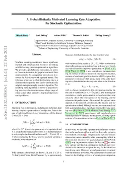 A Probabilistically Motivated Learning Rate Adaptation for Stochastic
  Optimization