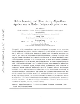 Online Learning via Offline Greedy Algorithms: Applications in Market
  Design and Optimization