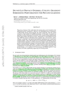 Do Not Let Privacy Overbill Utility: Gradient Embedding Perturbation for
  Private Learning