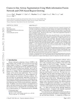 Coarse-to-fine Airway Segmentation Using Multi information Fusion
  Network and CNN-based Region Growing