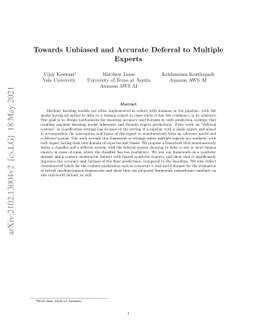 Towards Unbiased and Accurate Deferral to Multiple Experts