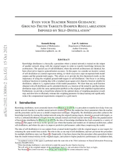 Even your Teacher Needs Guidance: Ground-Truth Targets Dampen
  Regularization Imposed by Self-Distillation