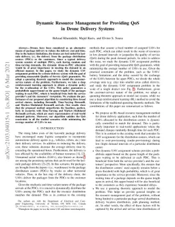 Dynamic Resource Management for Providing QoS in Drone Delivery Systems