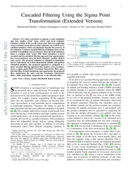 Cascaded Filtering Using the Sigma Point Transformation (Extended
  Version)