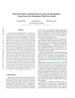 What If We Only Use Real Datasets for Scene Text Recognition? Toward
  Scene Text Recognition With Fewer Labels