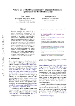 "Sharks are not the threat humans are": Argument Component Segmentation
  in School Student Essays