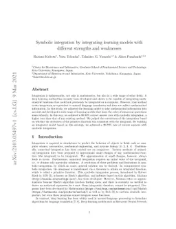 Symbolic integration by integrating learning models with different
  strengths and weaknesses