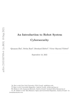Cybersecurity in Robotics: Challenges, Quantitative Modeling, and
  Practice