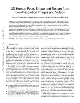 3D Human Pose, Shape and Texture from Low-Resolution Images and Videos