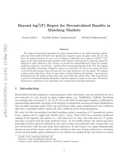 Beyond $\log^2(T)$ Regret for Decentralized Bandits in Matching Markets